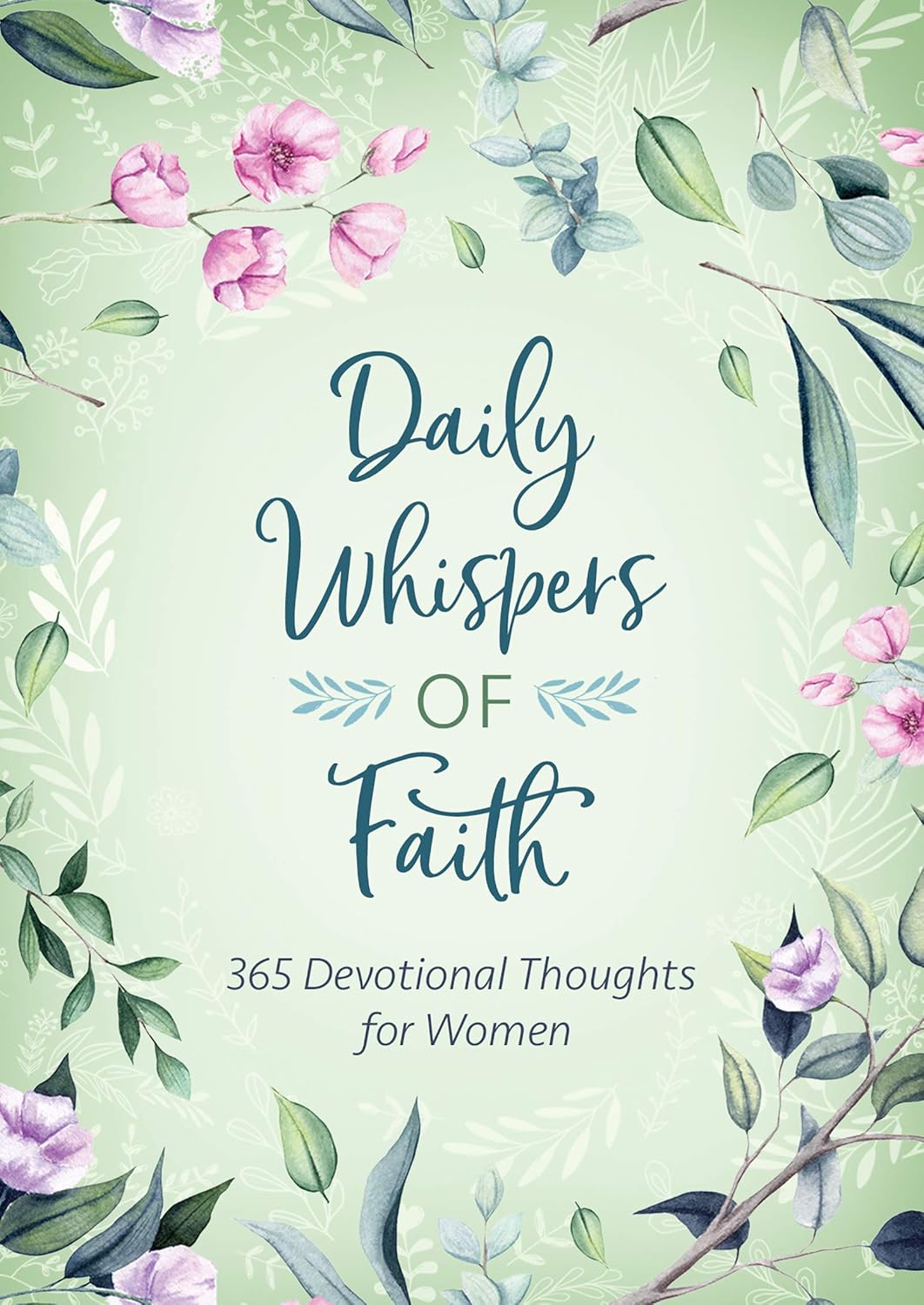 Daily Whispers of Faith - by Compiled by Barbour Staff (Paperback)