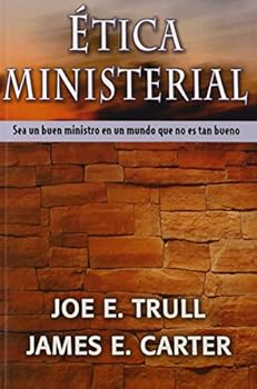 Etica Ministerial (Spanish Edition)