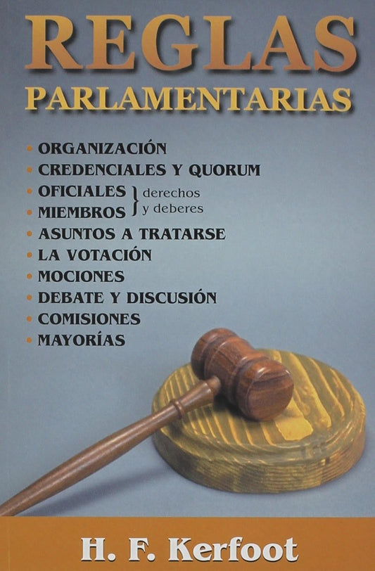 Reglas Parlamentarias (Spanish Edition)