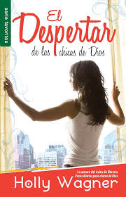 Despertar de las Chicas = The Awakening of the Girls of God (Spanish Edition)
