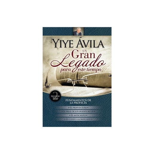 Un gran legado para Este tiempo - Tomo 2 - by Yiye Ávila