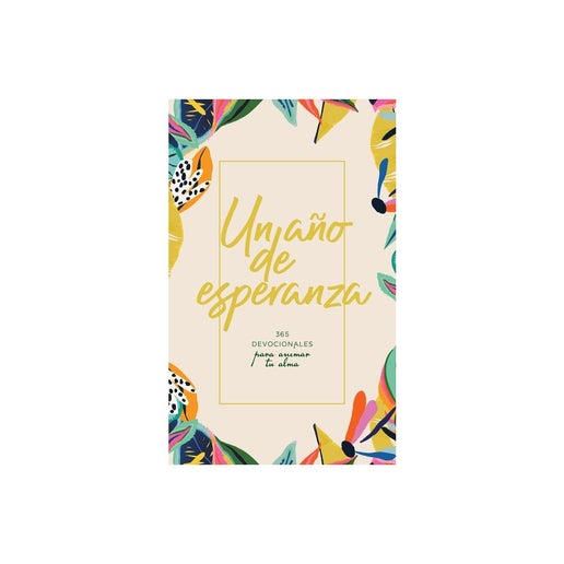 Un Año de Esperanza - by B&h Español Editorial (Hardcover)