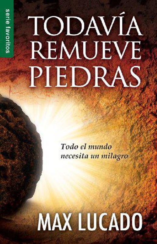 Todavia Remueve Piedras : He Still Moves Stones (Paperback)