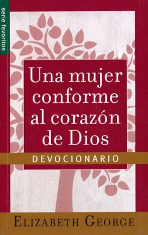 una mujer conforme al corazon de dios devotionario