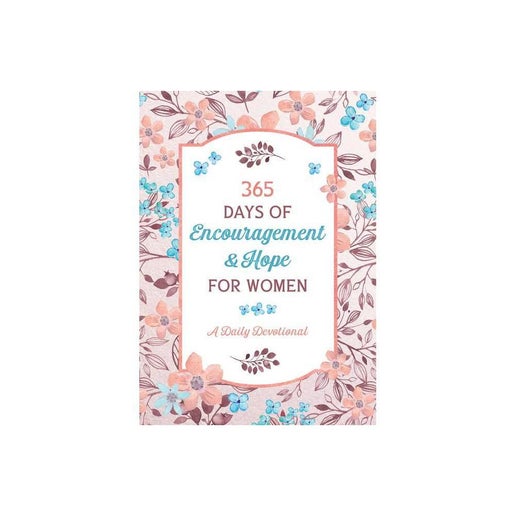 365 Days of Encouragement and Hope for Women - (Spiritual Refreshment for Women) by Compiled by Barbour Staff (Paperback)