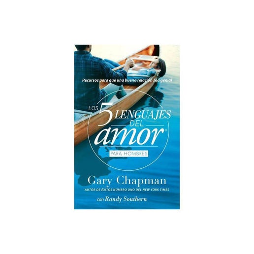 5 lenguajes de amor, los para hombre revisado 5 Love languages: For Men revised : Recursos para que Una relacion Sea Genial