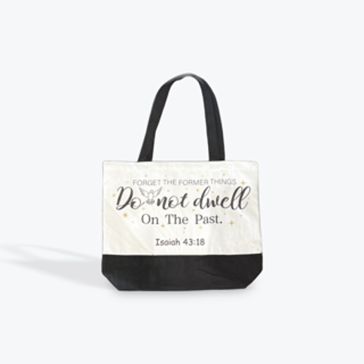 Tote bag Isaiah 43:18