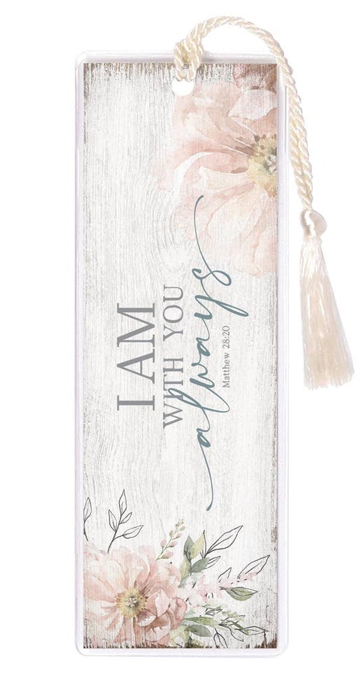 I Am With You Always - Bookmark