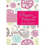 Prayers With Purpose for Women by Jackie M. Johnson